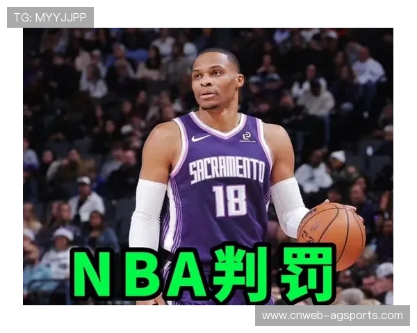 联盟针对假摔行为加大处罚，威少案例成焦点